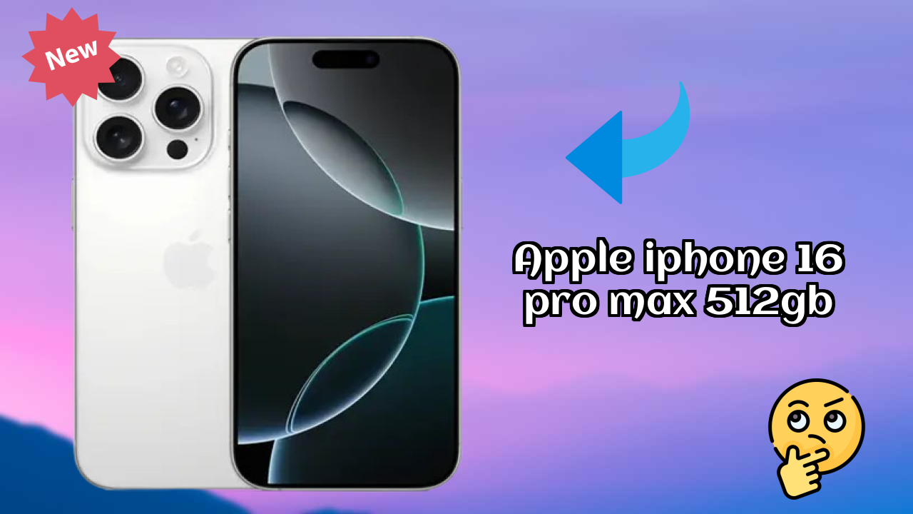 Apple IPhone 16 Pro Max 512GB Price: ₹154,900 - Worth the Investment?