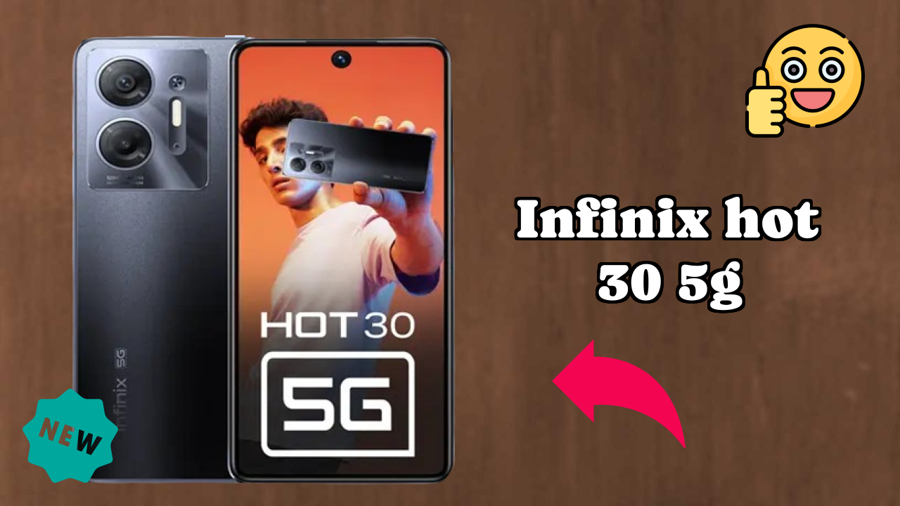 Infinix Hot 30 5G Price: ₹12,499 - Complete Analysis