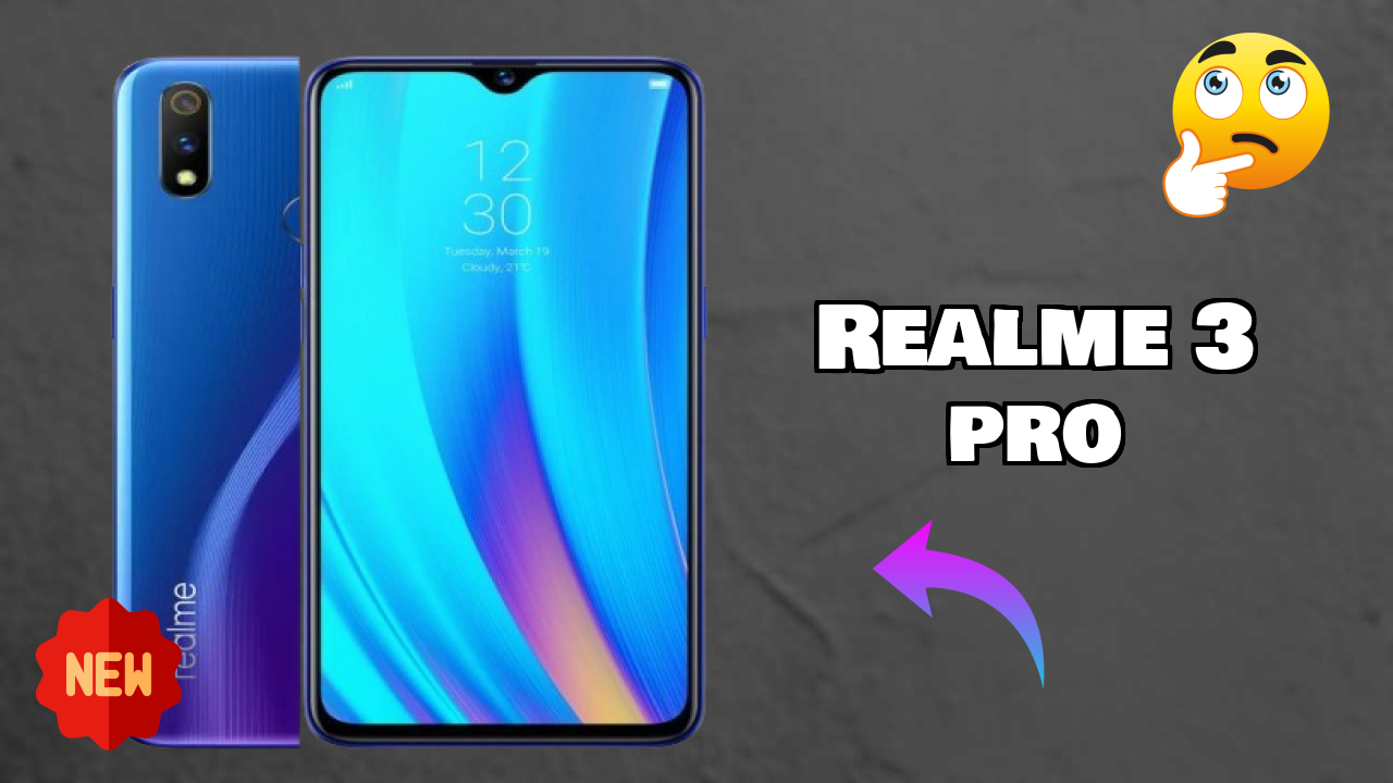 Realme 3 Pro at ₹12,999 - Complete Specifications