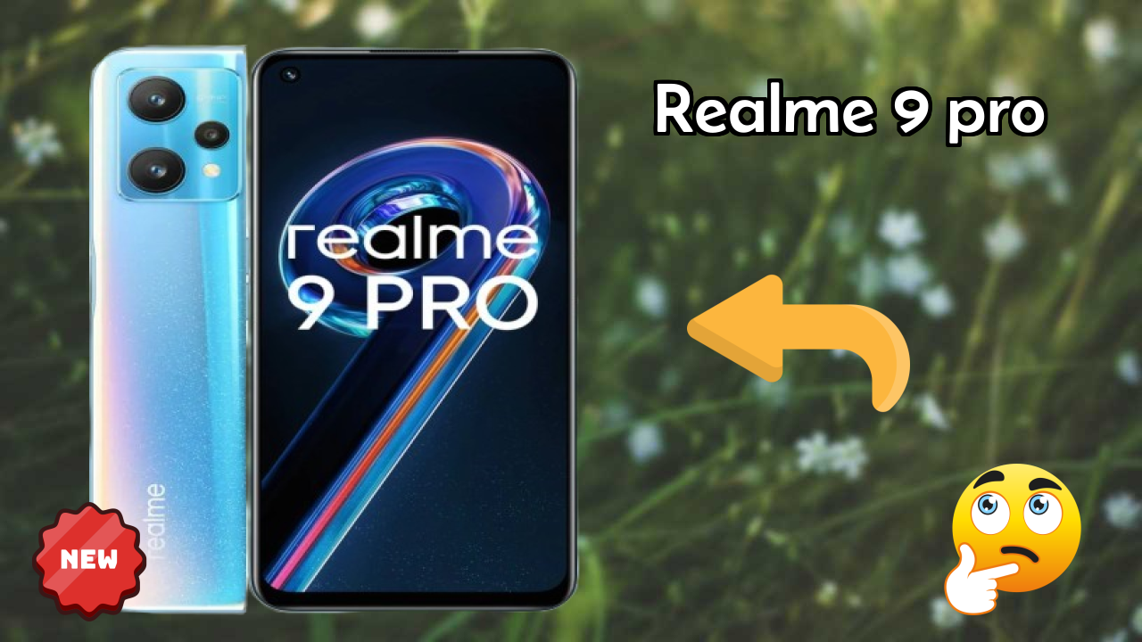 Realme 9 Pro vs Samsung: Complete Feature Compare
