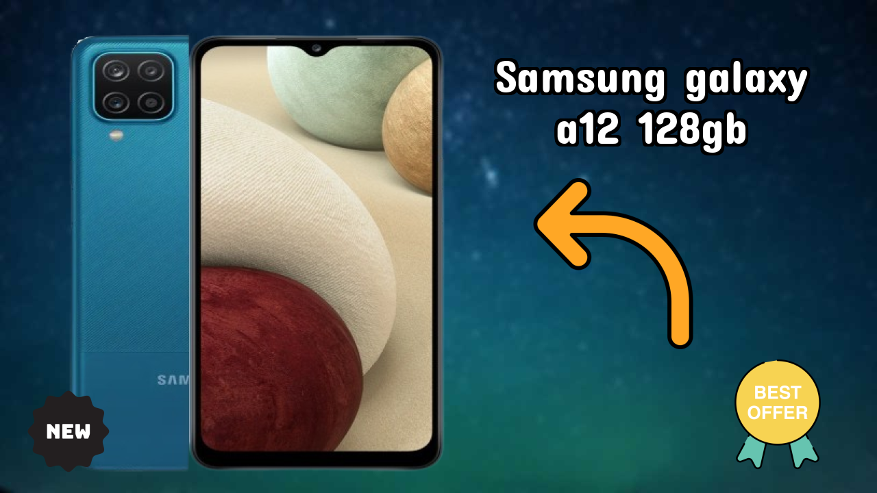 Samsung Galaxy A12 128GB Display Quality: PLS TFT LCD Explained