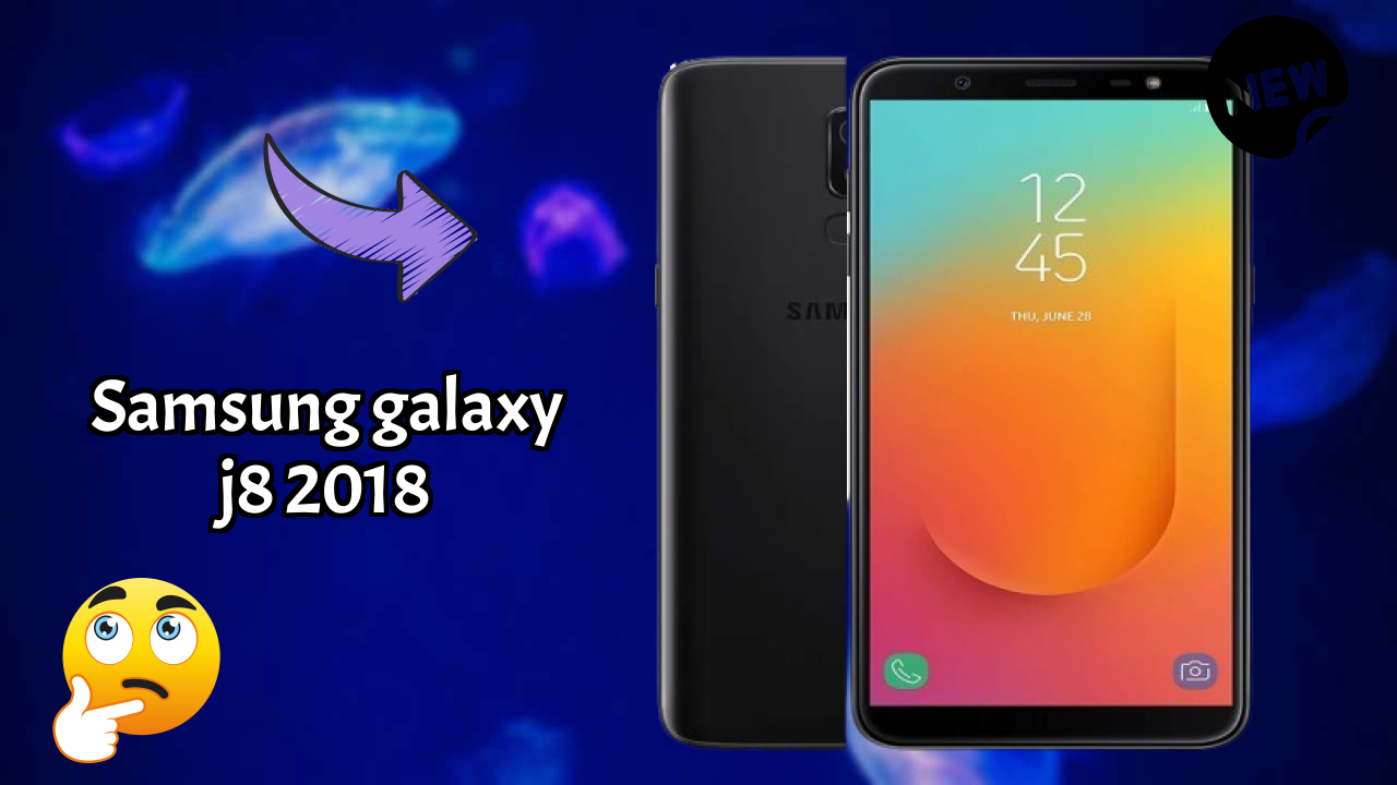 Samsung Galaxy J8 2018 Price: ₹15,999 - Complete Analysis