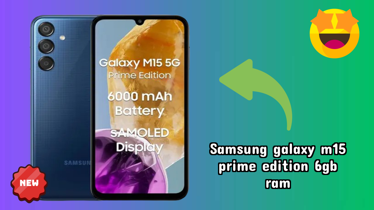 Samsung Galaxy M15 Prime Edition 6GB RAM Battery Test: 6000 MAh How Long Lasts