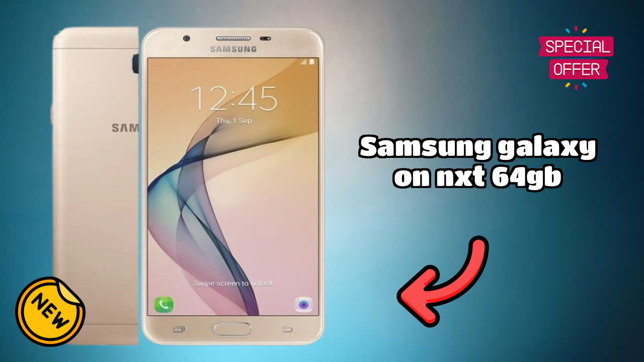 Unboxing Samsung Samsung Galaxy On Nxt 64GB - First Impressions & Features