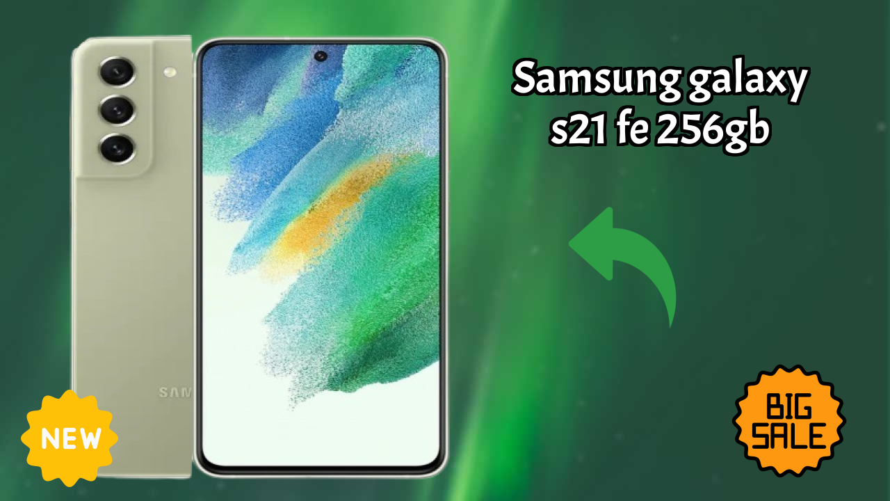 Samsung Galaxy S21 FE 256GB vs Samsung: Complete Feature Compare