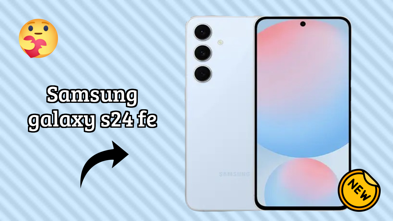 Samsung Galaxy S24 FE Display Analysis: Dynamic AMOLED 2x Quality