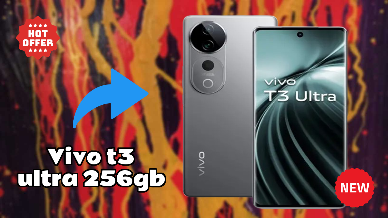 Vivo T3 Ultra 256GB Price Drop: Now Available at Just ₹29,999