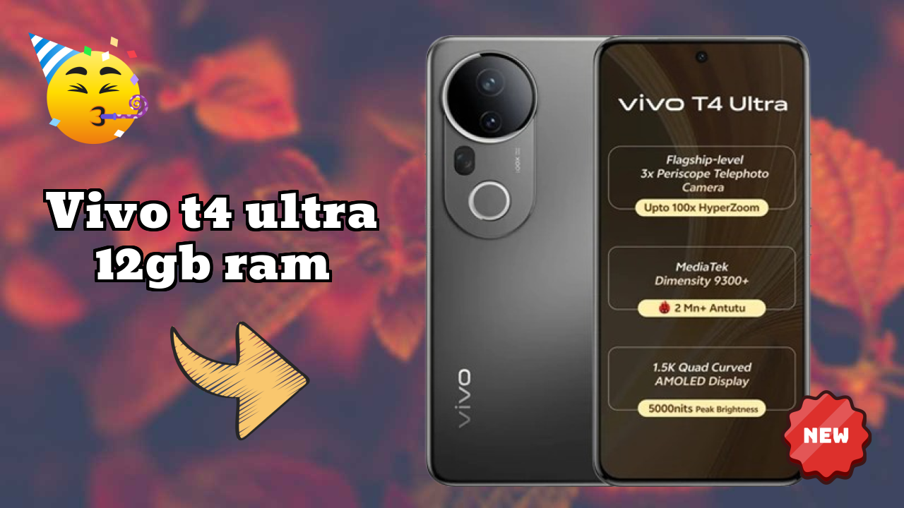 Vivo T4 Ultra 12GB RAM Price Review: ₹37,999 Complete Analysis