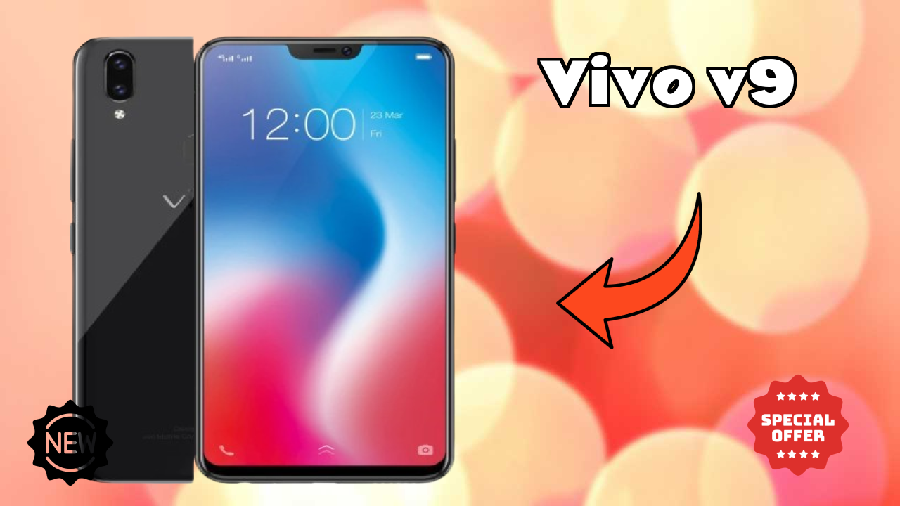 Vivo V9 at ₹23,990 - Best Features Highlighted