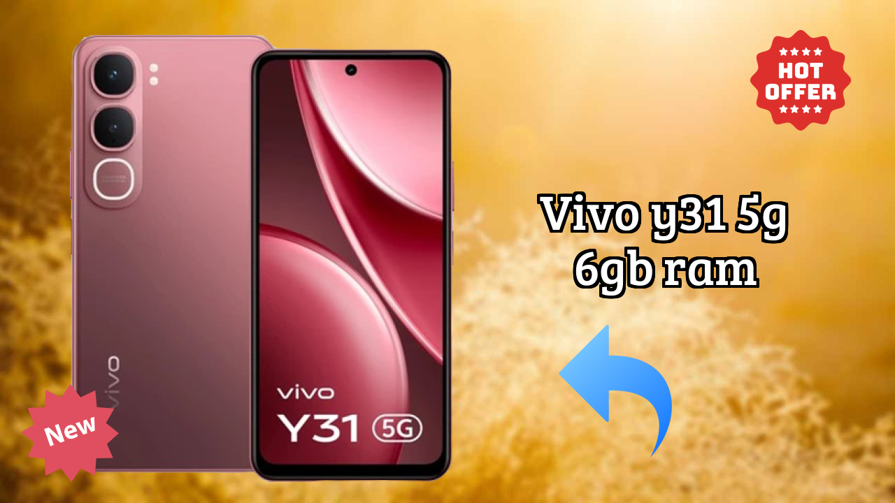 Vivo Y31 5G 6GB RAM vs Samsung Galaxy: Which is Better?