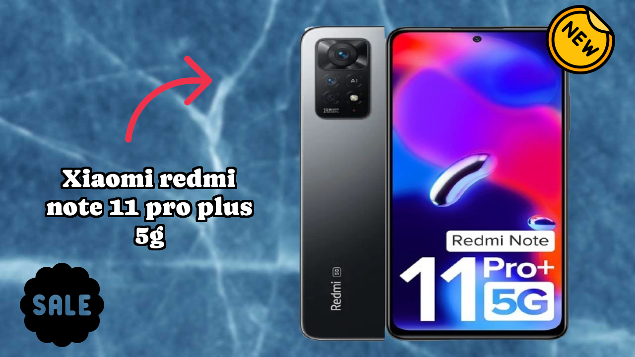Xiaomi Redmi Note 11 Pro Plus 5G at ₹18,511 - Best Deal Available