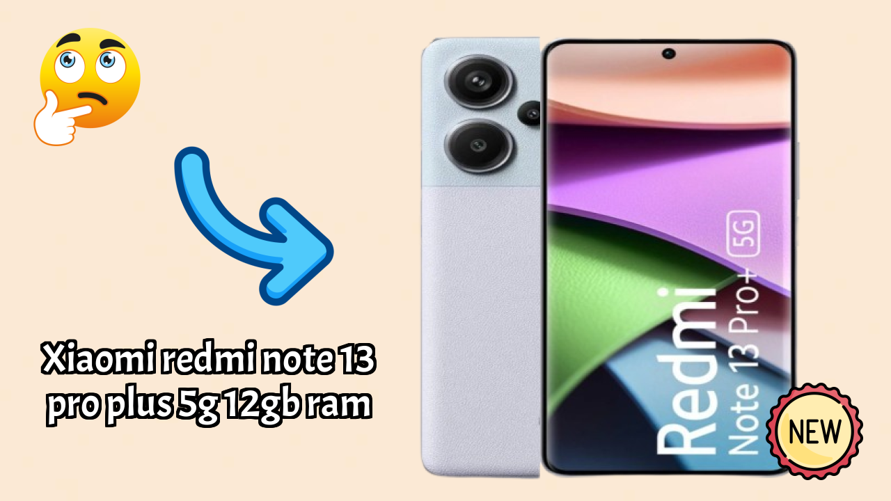 Xiaomi Redmi Note 13 Pro Plus 5G 12GB RAM Display Review: AMOLED Screen Size